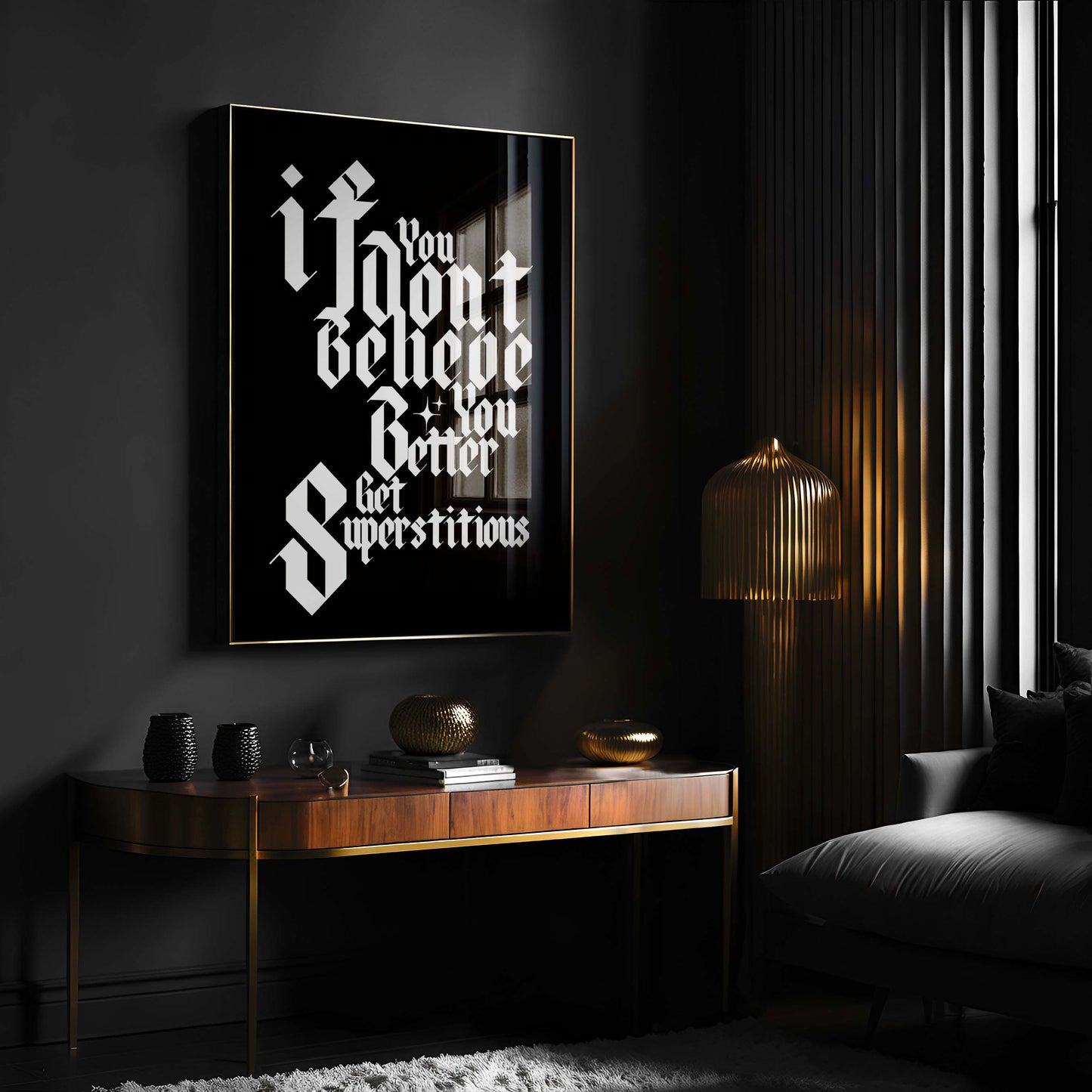 You Better Get Superstitious Typographic Wall Art Print