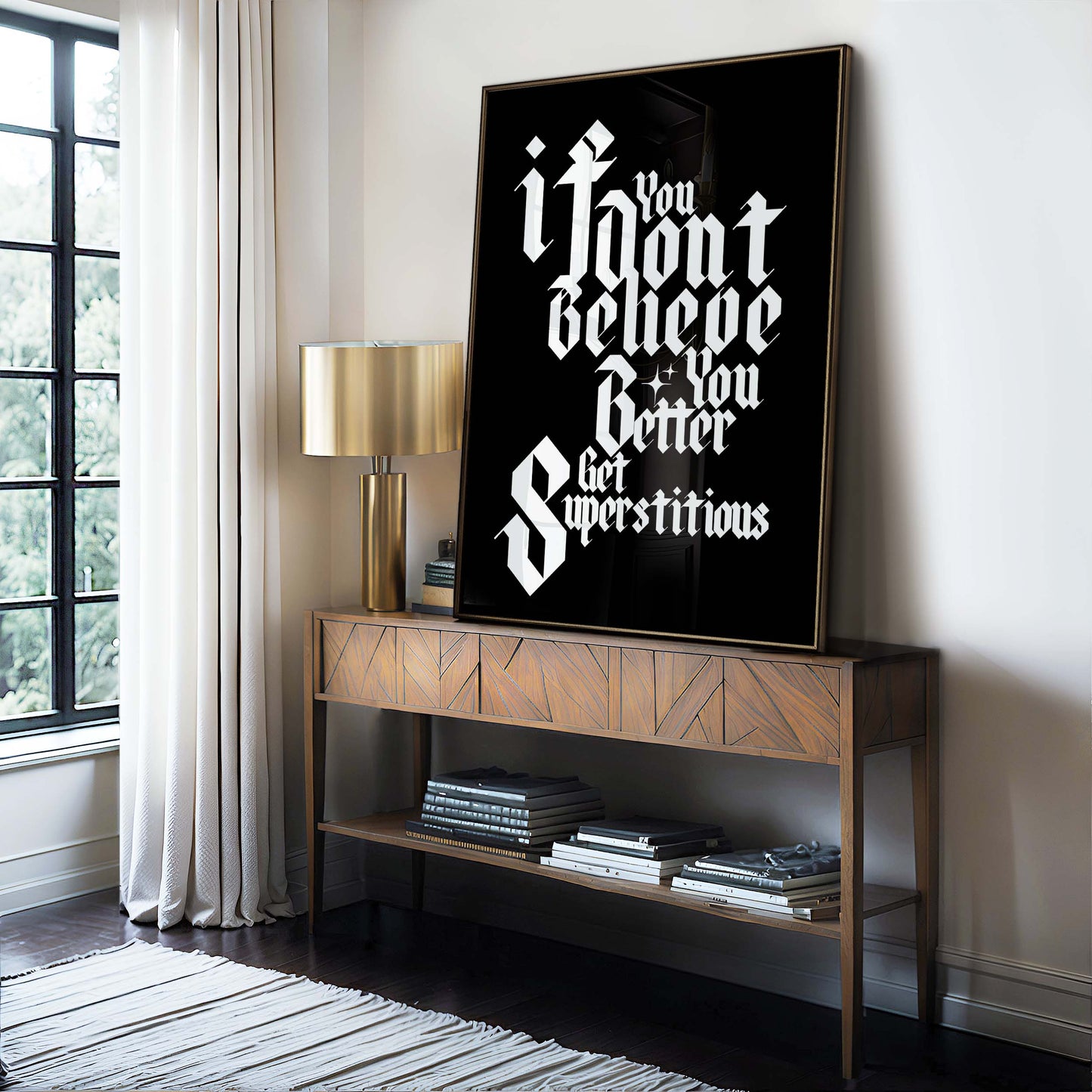 You Better Get Superstitious Typographic Wall Art Print