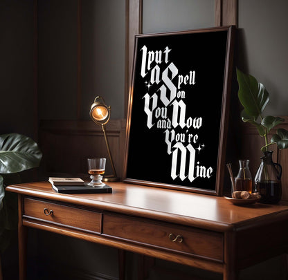 I Put A Spell On You Typographic Wall Art Print